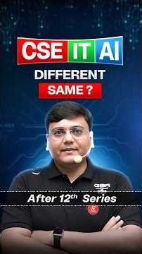 CSE vs IT vs AI – Same ya Different? Engineering Branches