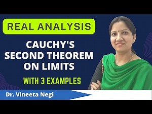 Cauchy's Second Theorem on Limits with 3 Solved Examples Real Analysis