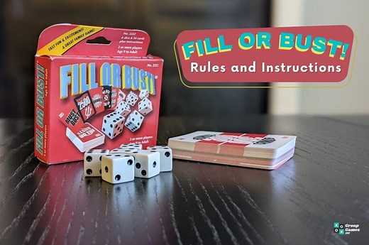 Fill or Bust! (Rules and Instructions)