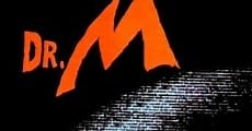 Doctor M. - Cine Canal Online