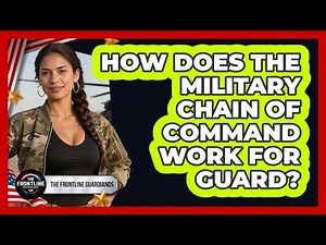 How Does The Military Chain Of Command Work For Guard?