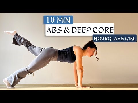 10 Min ABS + DEEP CORE Workout - for Flat Stomach & Core Strength (Hourglass Girl Challenge)