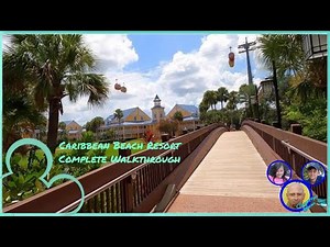 Caribbean Beach Resort Complete Walkthrough Tour | Walt Disney World | 4K