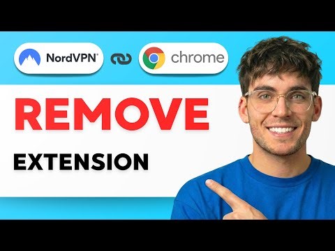 How to Remove the NordVPN Extension From Chrome [2026 Full Guide]