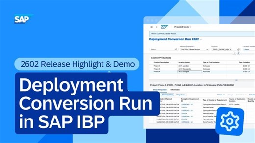 Deployment Conversion Run in SAP IBP | 2602 Release Highlight Demo | Mauro Salmoiraghi