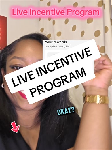 Live Incentive Program Requirements 18 years or older 1000 followes #LIVEIncentiveProgram #LIVEAccess #PaidPartnership #livecheckin