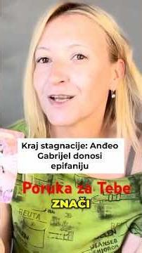 Anđeo Gabrijel donosi epifaniju i kraj stagnacije!