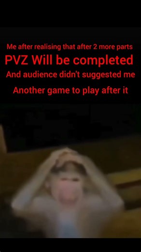 Suggest me more games to play 🎮🤔 #classic #gaming #memes #plantsvszombies #suggestion #foryou #music