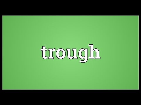 Trough Meaning