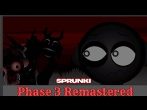 Sprunki phase 3 remastered (By Kenny) #song