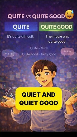 HOW TO USE QUITE AND QUITE GOOD | English Listening and Speaking Practice | English Tips | Englis...