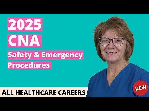 CNA Practice Test for Safety and Emergency Procedures 2025 (20 Questions with Explained Answers)