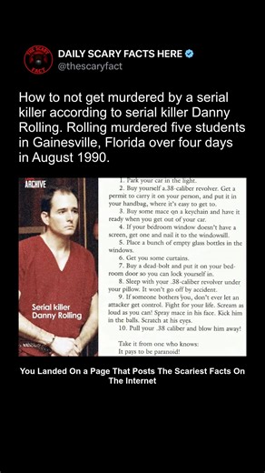 Thescaryfact ™ on Instagram: "Danny Rolling, the infamous Gainesville Ripper, murdered five students in Florida over four days in August 1990. While on death row, Rolling made several disturbing claims, including supposed advice on "how not to get murdered by a serial killer." His statements weren’t just chilling — they were twisted reflections of a deeply disturbed mind. Rolling's “advice” included suggestions like not being alone at night and always locking doors — tips that, while common sens