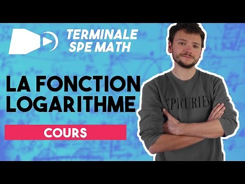 Cours : La fonction logarithme népérien - Spé maths - Terminale