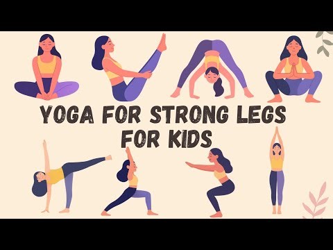 Yoga for Strong Legs for Kids | Flexibility & Strength | Yoga for Children