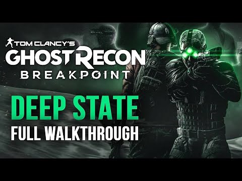 Ghost Recon: Breakpoint - Episode 2 Deep State - Full Walkthrough Sam Fisher DLC 4K 60FPS
