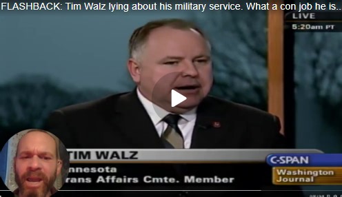 FLASHBACK: Tim Walz lying about his military service. What a con job – Whatfinger News' Choice Clips