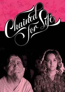 Chained for Life