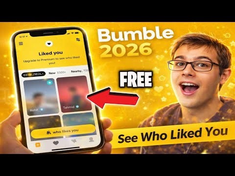See Who Liked You on Bumble for FREE 2026 – What Actually Works