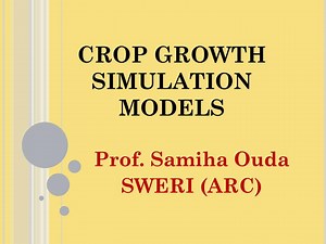 PPT - CROP GROWTH SIMULATION MODELS PowerPoint Presentation, free download - ID:4549784