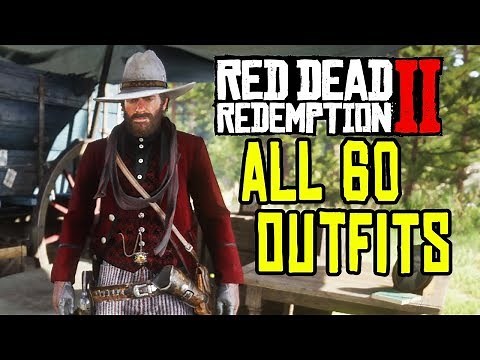 Red Dead Redemption 2 - ALL 60 OUTFITS!