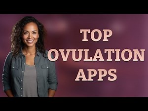 Which Free Ovulation Apps Best Track Irregular Cycles?