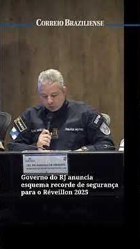 Rio de Janeiro government announces record security plan for New Year's Eve 2025.