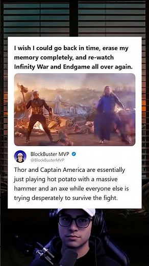 Wish to Erase Memory and Re-Watch Infinity War and Endgame