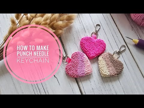 How to make punch needle keychain " Heart".