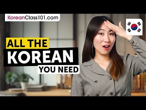 Learn Korean in 4 Hours - ALL the Korean Phrases You Need to Get Started