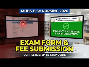 How to Fill MUHS Exam Form & Pay Fees Online | Step-by-Step Guide for B.Sc Nursing Students