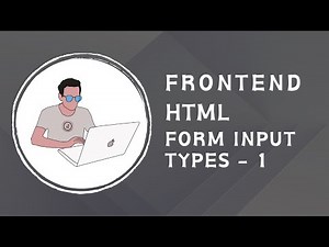 HTML Form Input Types Part- 1