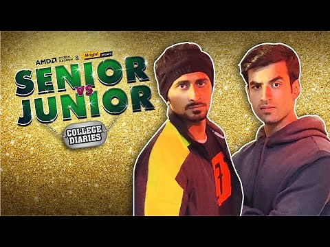 Alright! | Senior vs Junior : College Diaries | Ft. Abhinav Anand & Abhishek Kapoor