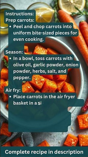 Air Fryer Herb and Olive Oil Roasted Carrot Bites Recipe by What Shall I Cook