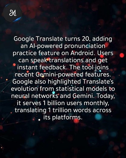 Google Translate turns 20, introduces pronunciation practice feature