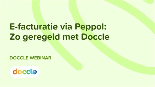 E-facturatie via Peppol: Zo geregeld met Doccle!