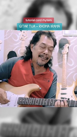 Chord Lagu Gitar Tua - Rhoma Irama