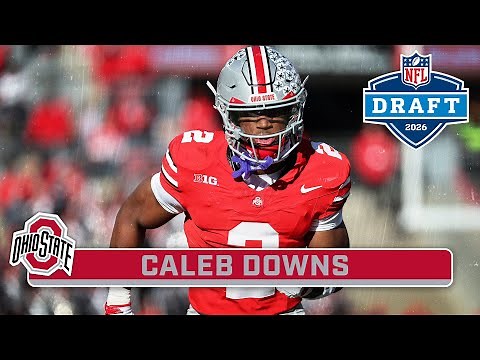2026 NFL DRAFT HIGHLIGHTS: S Caleb Downs | Ohio State Football