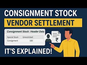 Consignment Stock – Vendor Settlement in SAP MM | It’s Explained! 💰📦