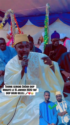 Tourne Serigne Cheikh Diop Mbaye 15 Janv 2026