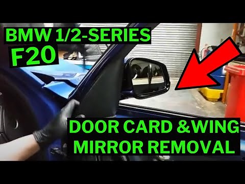 BMW 1/2-SERIES - How To Remove Front Interior Door Card Panel & Wing Mirror Removal F20/F21/F22/F23