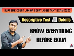Descriptive test details – supreme court junior court assistant – KNOW EVERYTHING BEFORE EXAM