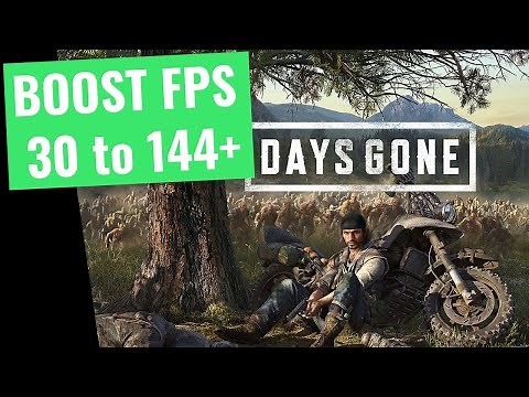 Days Gone - How to BOOST FPS and Increase Performance
