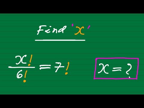 France| Math Olympiad | Factorial Example | Find X