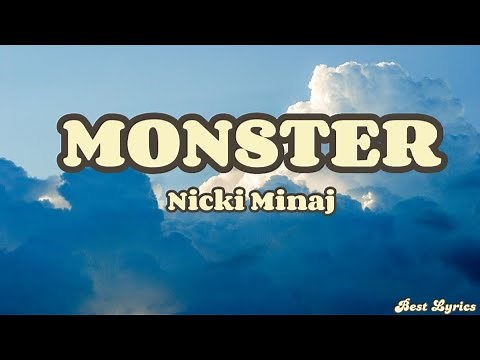 Monster - Nicki Minaj (Lyrics)