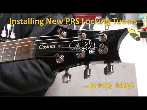 Installing PRS Locking Tuners and doing a setup on a Custom SE 24 electric guitar