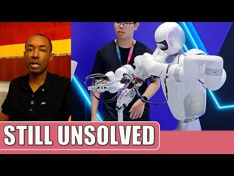 5 Robotics Problems No One Has Solved (Yet)