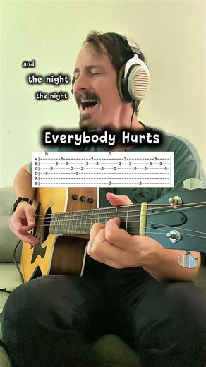 “Everybody hurts” by REM (guitar tab)