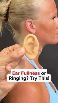 Ear FULLNESS or RINGING? Try This!