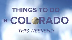 9Things to do in Colorado this weekend: April 5-7